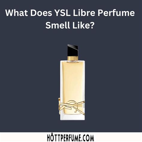 libre ysl smell|YSL libre reviews.